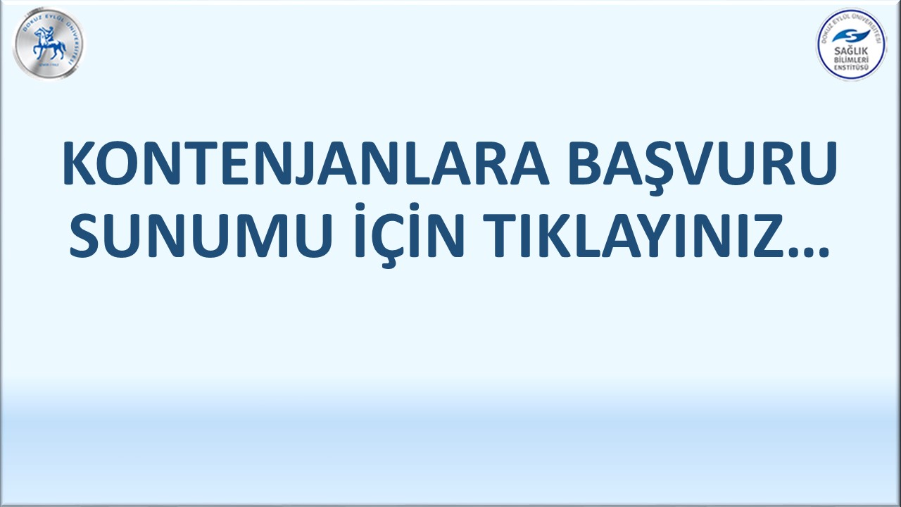 KONTENJAN BAŞVURU SUNUMU